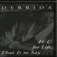 Derrida, Jacques - HC for Life, That Is to Say (Stanford, 2006)