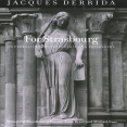 Derrida, Jacques - For Strasbourg (Fordham, 2014)