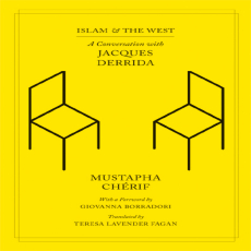 Derrida, Jacques - Islam and the West (Chicago, 2008) Derrida, Jacques - Islam and the West (Chicago, 2008)