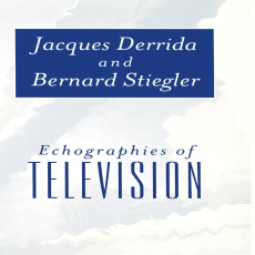Derrida, Jacques - Echographies of Television (Polity, 2002) Derrida, Jacques - Echographies of Television (Polity, 2002)
